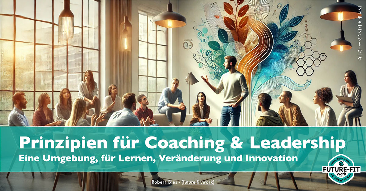 Prinzipien für Coaching & Leadership